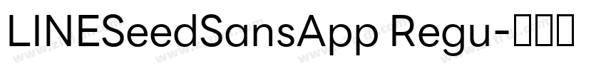 LINESeedSansApp Regu字体转换